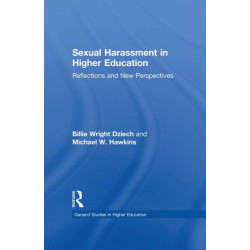 Sexual Harassment and Higher Education: Reflections and New Perspectives