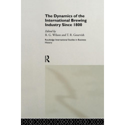 The Dynamics of the International Brewing Industry Since 1800