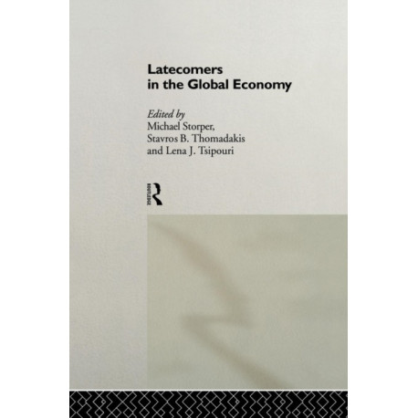 Latecomers in the Global Economy