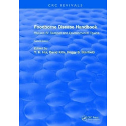 Foodborne Disease Handbook: Volume IV: Seafood and Environmental Toxins
