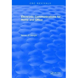 Electronic Communications for the Home and Office