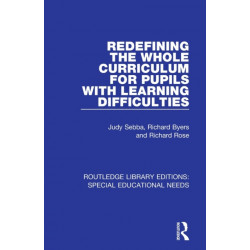 Redefining the Whole Curriculum for Pupils with Learning Difficulties