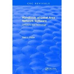 CRC Handbook of Local Area Network Software: Concepts and Technology