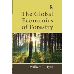 The Global Economics of Forestry
