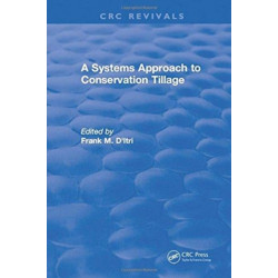 A Systems Approach to Conservation Tillage