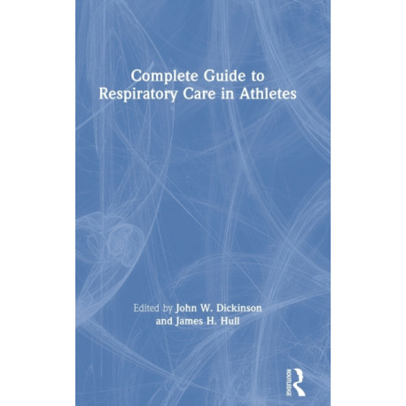 Complete Guide to Respiratory Care in Athletes