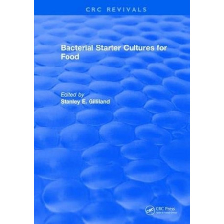 Bacterial Starter Cultures for Food