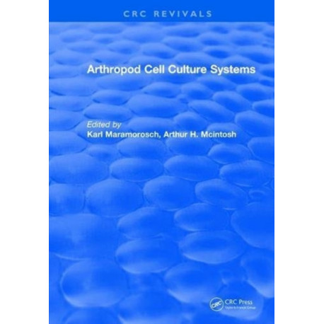 Arthropod Cell Culture Systems