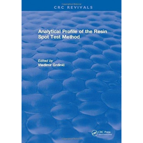 Analytical Profile of the Resin Spot Test Method