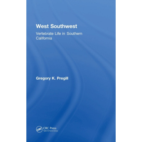 West Southwest: Vertebrate Life in Southern California