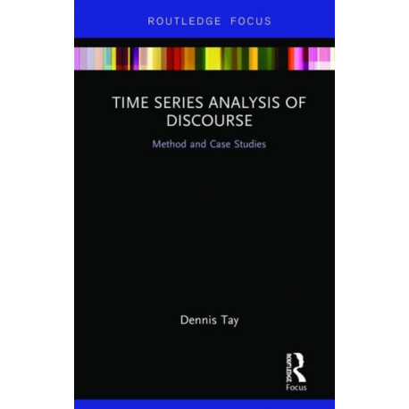 Time Series Analysis of Discourse: Method and Case Studies