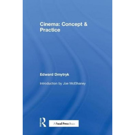 Cinema: Concept & Practice: Concept & Practice