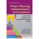 Project Planning, Implementation, and Evaluation: a Guide for Nurses and Interprofessional Teams