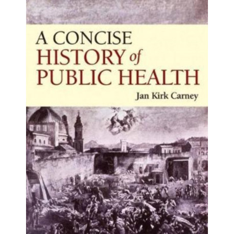A History of Public Health: from Past to Present