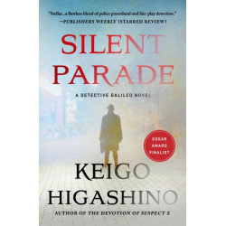 Silent Parade: A Detective Galileo Novel