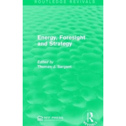 Energy, Foresight and Strategy