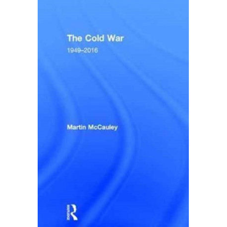 The Cold War 1949-2016