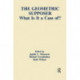 The Geometric Supposer: What Is It A Case Of?