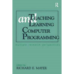 Teaching and Learning Computer Programming: Multiple Research Perspectives