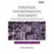 Strategic Environmental Assessment in International and European Law: A Practitioner's Guide
