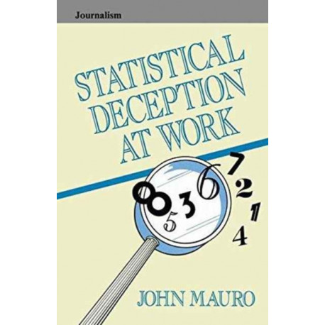 Statistical Deception at Work