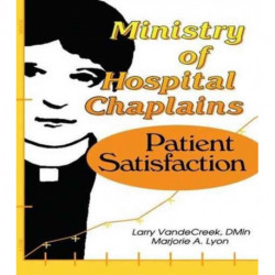 Ministry of Hospital Chaplains: Patient Satisfaction