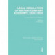 Legal Regulation of British Company Accounts 1836-1900 (RLE Accounting): Volume 2