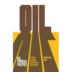 Oil, Power and Politics: Conflict of Asian and African Studies, Hebrew University of Jerusalem