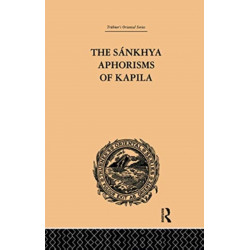 The Sankhya Aphorisms of Kapila