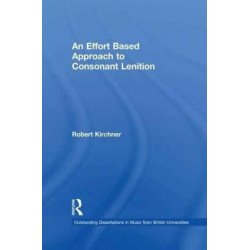 An Effort Based Approach to Consonant Lenition