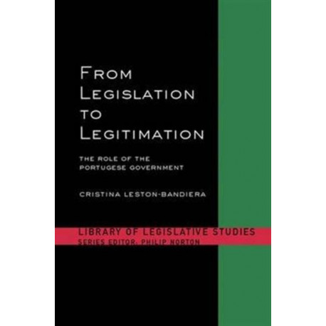 From Legislation to Legitimation: The Role of the Portuguese Parliament