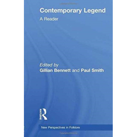 Contemporary Legend: A Reader