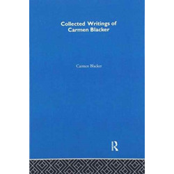 Carmen Blacker - Collected Writings