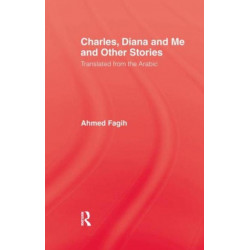 Charles Diana & Me: Translated from the Arabic