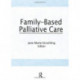 Family-Based Palliative Care