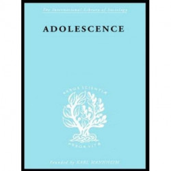 Adolescence: Its Social Psychology