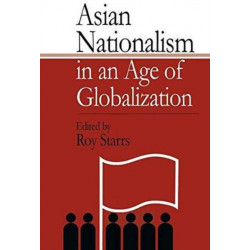 Asian Nationalism in an Age of Globalization