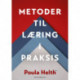 Metoder til læring i praksis