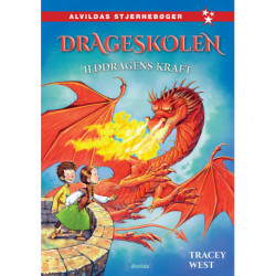 Drageskolen 4: Ilddragens kraft