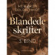 Blandede skrifter. 3. bind