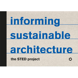 Informing sustainable architecture: the STED project