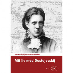 Mit liv med Dostojevskij