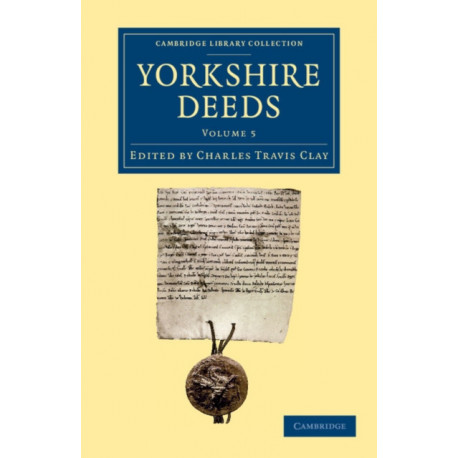Yorkshire Deeds: Volume 5