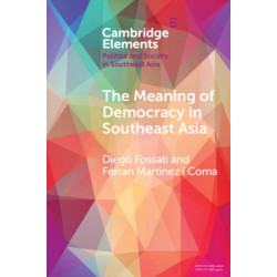 The Meaning of Democracy in Southeast Asia: Liberalism, Egalitarianism and Participation