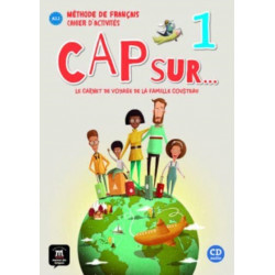 Cap sur... 1 - Cahier d'activites + audio download. A1.1: Cahier d'activites + mp3 audio download (A1.1)