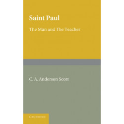 Saint Paul: The Man and the Teacher