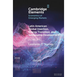 Latin America Global Insertion, Energy Transition, and Sustainable Development