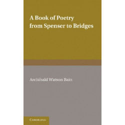 A Book of Poetry from Spenser to Bridges
