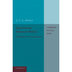 Experimental Harmonic Motion: A Manual for the Laboratory