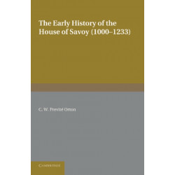 The Early History of the House of Savoy: 1000–1233